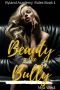 [Ryland Academy Rules 01] • Beauty and the Bully · A Dark High School Bully Romance Series (Ryland Academy Rules Book 1)